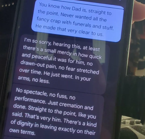 Family friend sent me AI generated response to news of my father passing away.