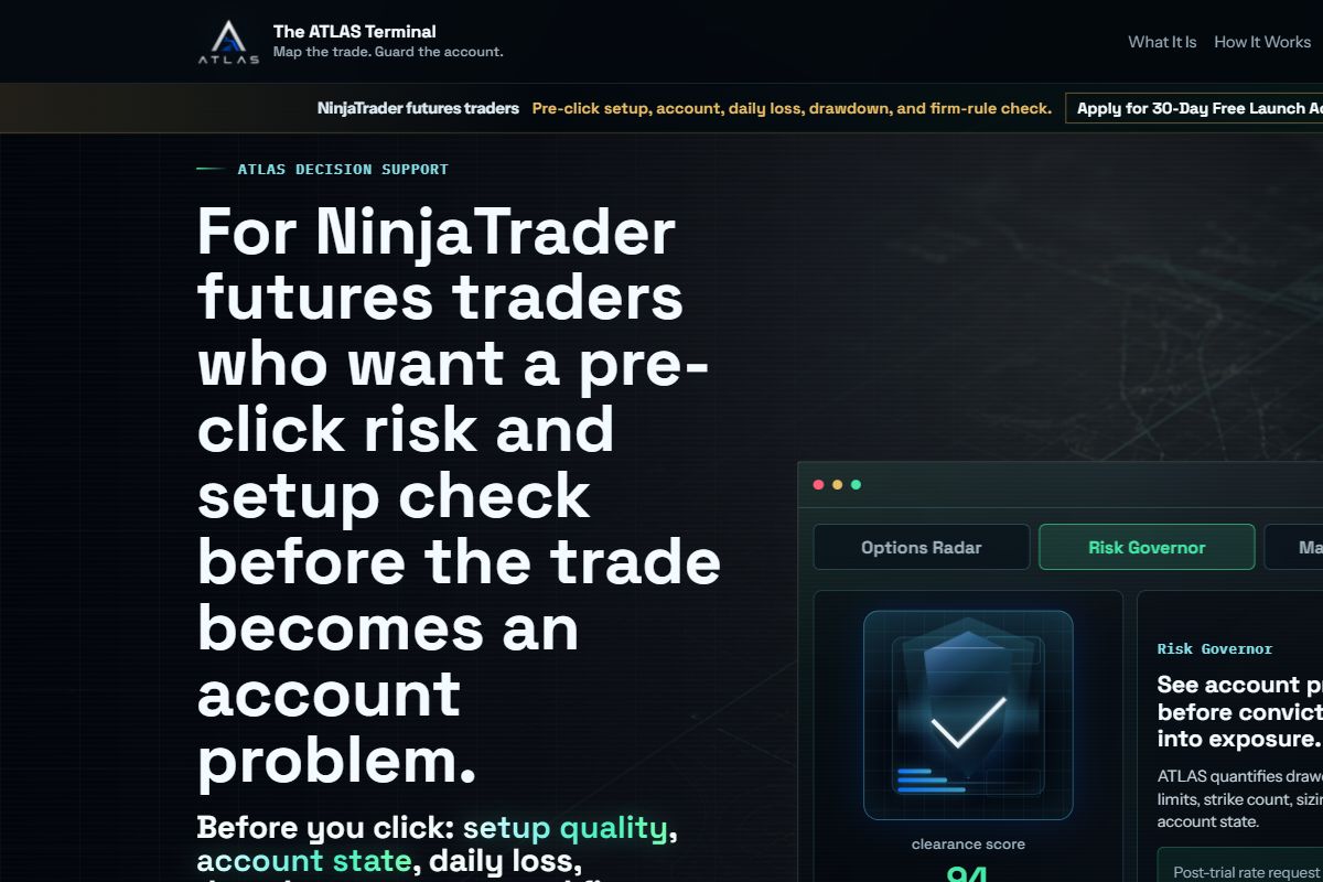 Built ATLAS: pre-click risk checks for NinjaTrader futures traders